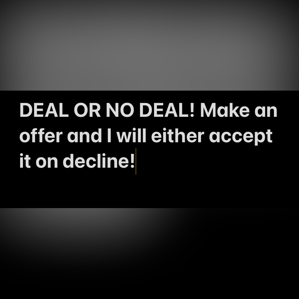 DEAL OR NO DEAL